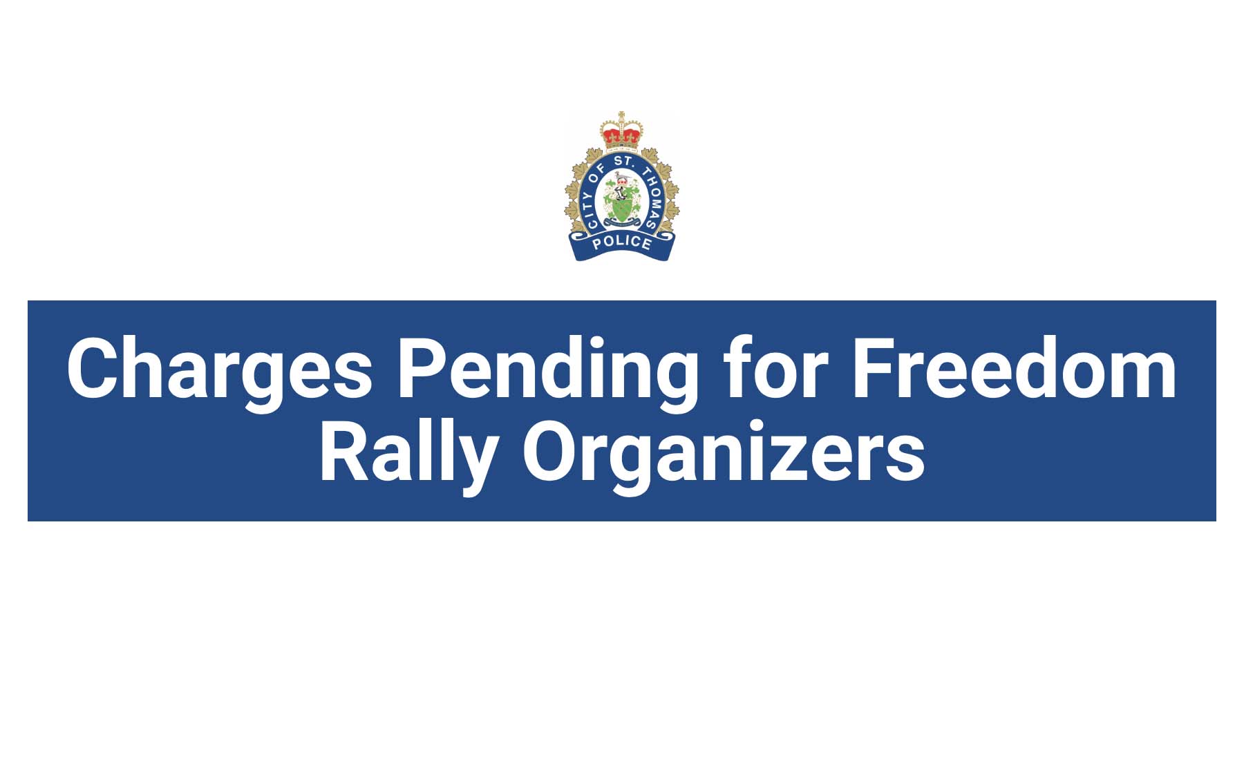 Charges Pending for Freedom Rally Organizers